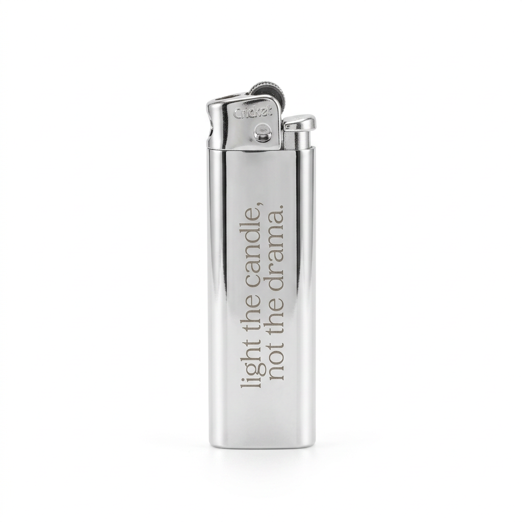 Chrome Lighters - light the candle, not the drama.